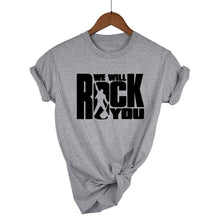 Load image into Gallery viewer, We Will Rock You Women T-Shirt