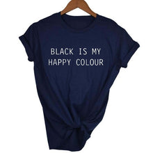 Load image into Gallery viewer, Black Is My Happy Color  T-shirt