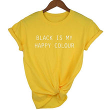 Load image into Gallery viewer, Black Is My Happy Color  T-shirt