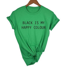 Load image into Gallery viewer, Black Is My Happy Color  T-shirt