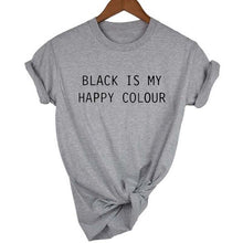Load image into Gallery viewer, Black Is My Happy Color  T-shirt