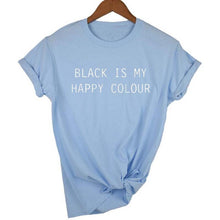Load image into Gallery viewer, Black Is My Happy Color  T-shirt